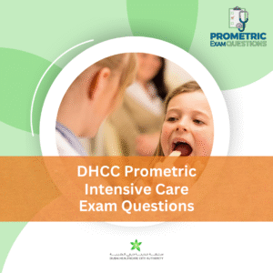 DHCC Prometric Intensive Care Exam Questions